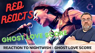 Reaction To Nightwish - Ghost Love Score | Red Reacts
