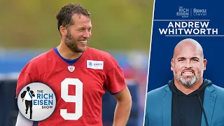 TNF’s Andrew Whitworth on Whether Rams Can Rebound from Disastrous ’22 Season | The Rich Eisen Show