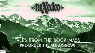 tuXedoo - Insist On Freedom (Preview #2 | Tales From The Rock Mass 2016)