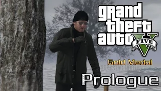 Grand Theft Auto V PC Walkthrough - Prologue (Gold Medal Guide)