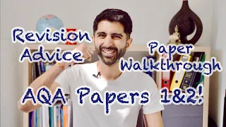 AQA Paper 1 & 2 - Revision Advice & Paper Walkthrough!