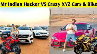 Mr Indian Hacker Vs Crazy XYZ ( Cars & Bike Collection 2024 | Mr Indian Hacker, Crazy XYZ