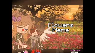 Flowers meme//Ft. Elizabeth & C.C Afton//FNaF//Violet G.A.