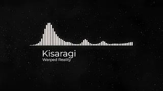 Warped Reality - Kisaragi