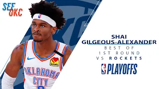 Best of Shai Gilgeous-Alexander: Full Series Highlights vs Houston Rockets | 2020 NBA Playoffs
