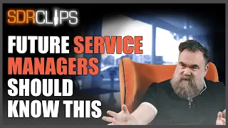 Advice for Future Service Managers