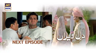 Today Dil-e-Veeran Ep 14 Full Promo | Talal Ne Minhal Ko Talaq Dy Di | Full Teaser