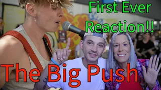 First Time Ever!! The Big Push - (I Shot the Sheriff/Road to Zion/Hip Hop) Reaction