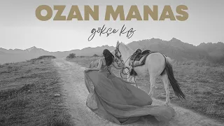 Ozan Manas - Gökçe Kız