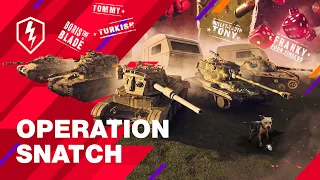 WoT Blitz. Operation Snatch: Do it the old-fashioned way