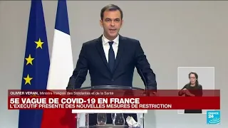 "Ni confinement ni couvre feu", face à la 5e vague Covid, annonce Olivier Véran • FRANCE 24