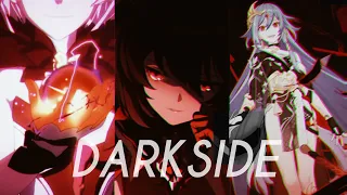 Honkai Impact 3rd「AMV」DARKSIDE NEONI