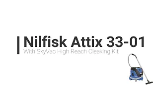 Nilfisk Attix 33-01 & SkyVac High Reach Cleaning Kit