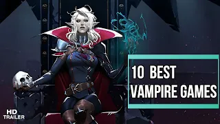 10 Best VAMPIRE GAMES CAN PLAY IT IN 2023 |PS5,PS4,XBOX ONE,XBOX,PC,Switch