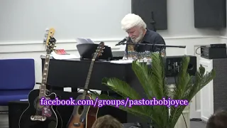 You Found Me Sung By Pastor Bob Joyce at www bobjoyce org