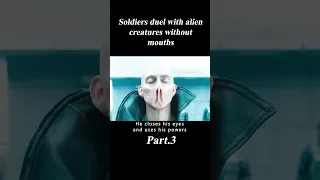 3/3 Soldiers Duel With Alien Creatures Without Mouths #crime #comedy #drama #shorts