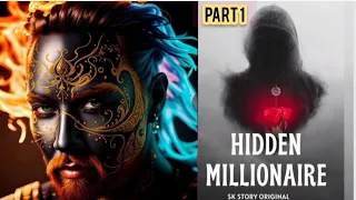 Hidden Millionaire || Episode 1 to 20 || SK Story || Millionaire Story Audiobook || Fantasy Story