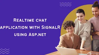 Realtime chat application with SignalR using Asp.net