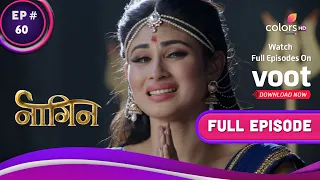 Naagin S1  | नागिन S1 | Ep. 60 | Shivanya And Sesha Kill Kabir | शिवन्या और शेषा ने कबीर को मार डाला