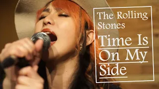 THE ROLLING STONES - Time Is on My Side  (The Lady Shelters cover)