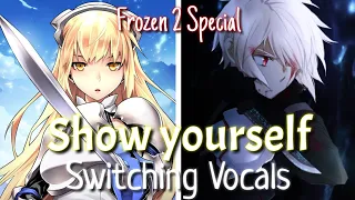 Nightcore - Show Yourself (Switching Vocals) (Frozen 2 special)