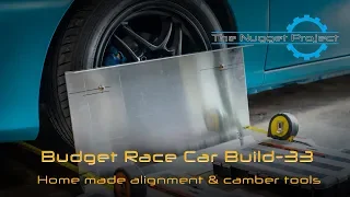 Budget Race Car Build - Part 33 - Home made alignment & camber tools