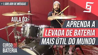 A Levada de Bateria Mais Útil do Mundo l Curso de Bateria Grátis - Aula 03