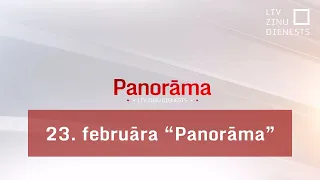 23. februāra "Panorāma"