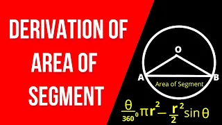 Derivation of Area of a Segment in a Circle Formula 💥 || How to find area of segment of circle? 🙄