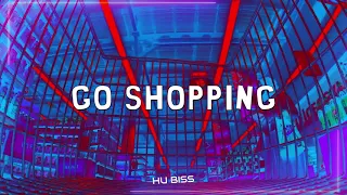 HU BISS - GO SHOPPING