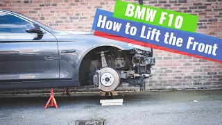 How To Lift the Front of The BMW f10 - On jack stands