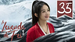 【SUB ESPAÑOL】⭐ Drama: Legend of Fei - La leyenda de Fei  (Episodio 35)