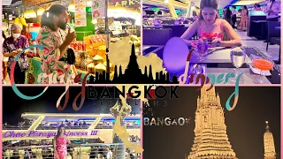 Cruise 🚢 dinner 🥘 with my wife & nightlife of Bangkok ( Thailand ) tour