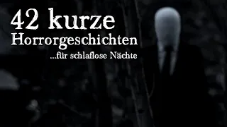 42 kurze Horrorgeschichten für schlaflose Nächte | (German Hörbuch Horror deutsch Kurzgeschichte)