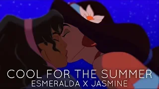 Cool for the Summer 「AMV」 Esmeralda x Jasmine