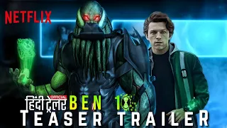 Ben 10: The Movie - Live Action Trailer In Hindi (2024) | New Cartoon Network Studios' Concept