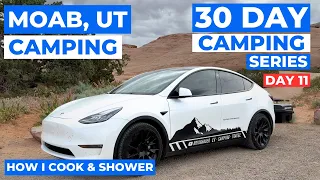 Camping in Moab, Utah + How I Cook & Shower - Day 11 of 30 | S3:E19