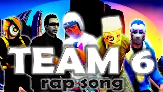 TEAM 6 Rap Song (GTA V Official Music Video)