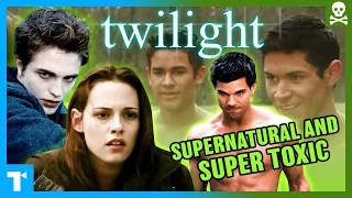 Twilight's Suckiest Messages: This romance is worse than you remember | TOXIC TAKEAWAYS