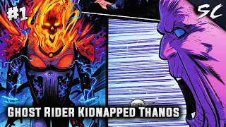 When Ghost Rider Kidnapped Thanos Ep.1 | Cosmic Ghost Rider 2018