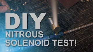 DIY Nitrous Solenoid Test ( test it inside )