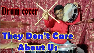 They Don't Care About Us - Michael Jackson | Drum cover by Pradip Kumar Saha