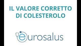 Il valore corretto di colesterolo