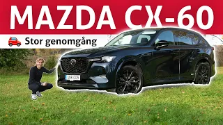 Mazda CX-60 | Stor genomgång av bilen