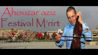 ahouzar abdelaziz festival mrirt 2018