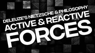 Gilles Deleuze's 'Nietzsche & Philosophy': Chapter 2, "Active and Reactive" and Hierarchy