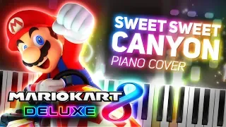Mario Kart 8 | Sweet Sweet Canyon (Piano Cover)