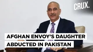 Afghan Envoy’s Daughter Abducted & Tortured: Can Pakistan Still Deny Sheltering Taliban Extremists?