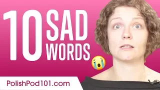 Learn the Top 10 Sad Words in Polish