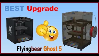 BEST Upgrade for Flyingbear Ghost 5,  3D Printer heat chamber